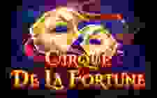Cirque De La Fortune